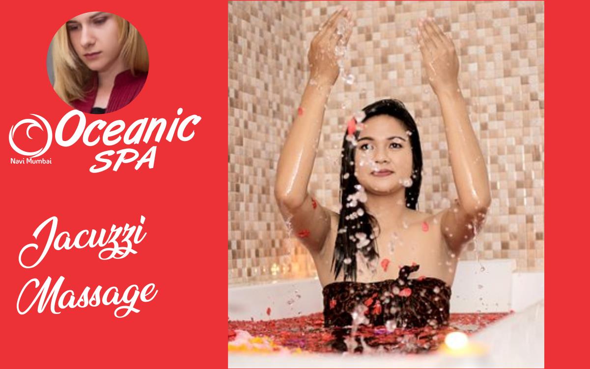 Jacuzzi Massage in Vashi